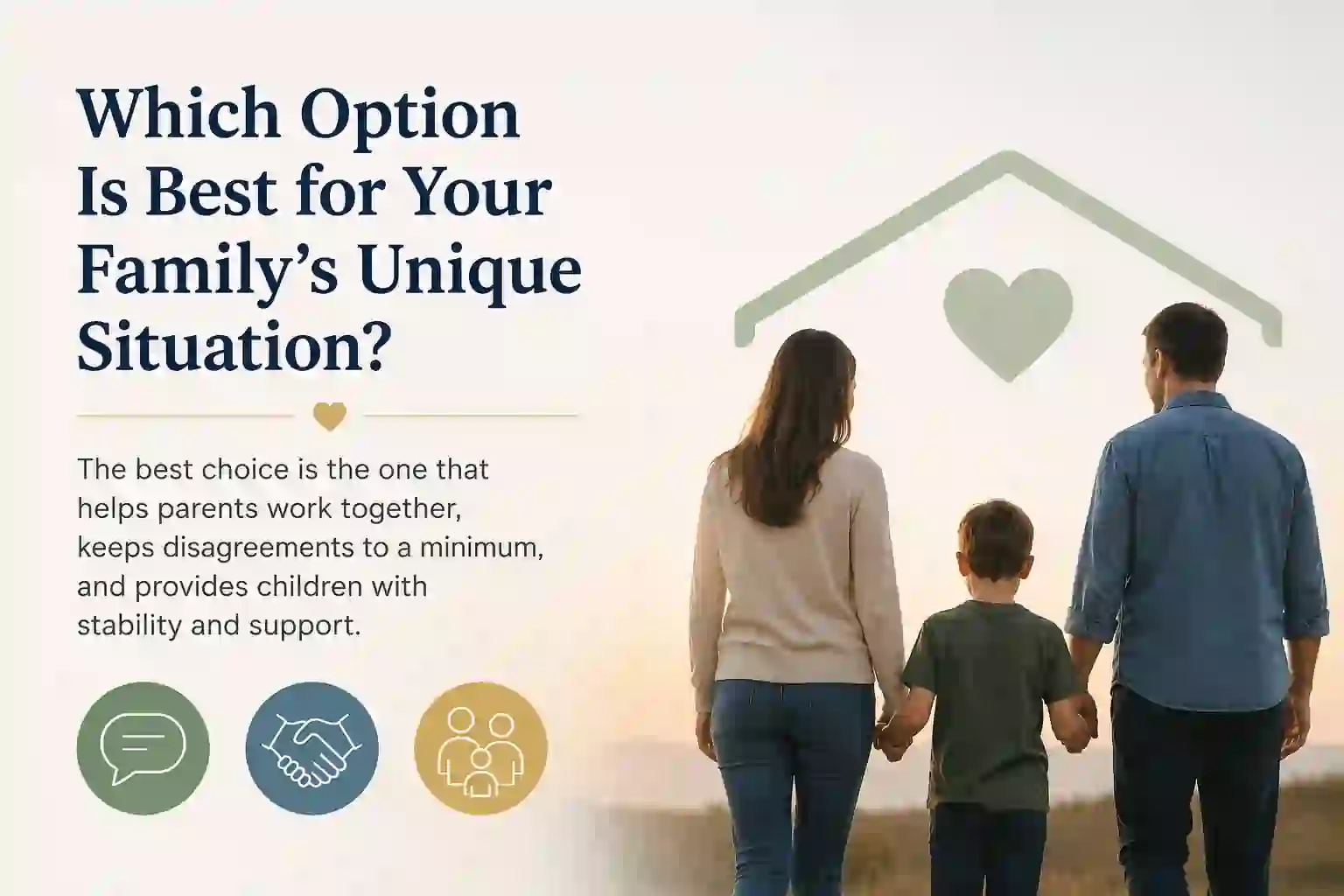 Which Option Is Best for Your Family's Unique Situation Devon?